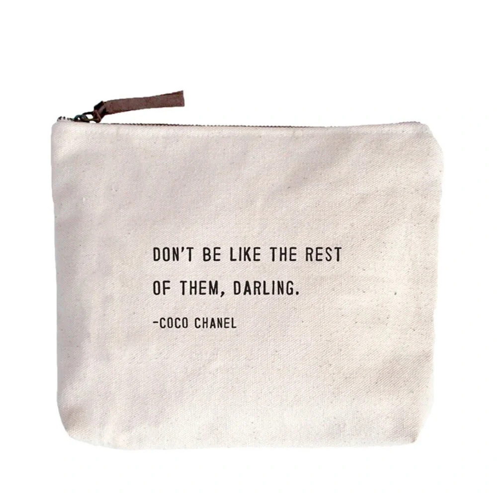 New Don't Be Like The Rest Of Them (Coco Chanel) Canvas Zip Bag